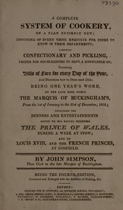 Cover of A complete system of cookery by Simpson, John cook.