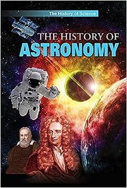 Front cover of History of Astronomy by Anne Rooney