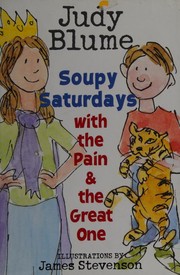 Cover of Soupy Saturdays by Judy Blume
