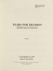 Front cover of Years for decision by United States. Department of Labor. Manpower Administration