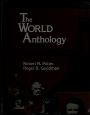 Cover of The World Anthology -- second edition by Robert R. Potter