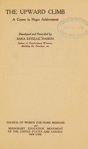 Front cover of The upward climb by Sara Estelle Haskin