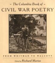 Front cover of The Columbia book of Civil War poetry by Richard Marius
