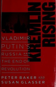 Cover of Kremlin rising by Peter Baker