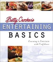 Front cover of Betty Crocker's entertaining basics by Betty Crocker