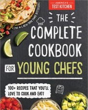 Cover of The complete cookbook for young chefs by America's Test Kitchen (Firm)