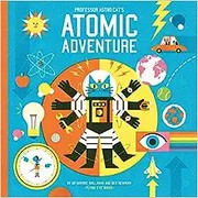Cover of Professor Astro Cat's atomic adventure by Dominic Walliman