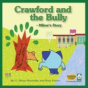 Front cover of Crawford and the Bully - Milow's Story by Gerald Reynolds