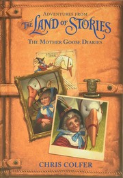 Front cover of The Mother Goose Diaries by Chris Colfer