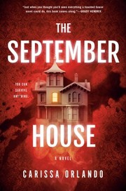 Cover of The September House by Carissa Orlando