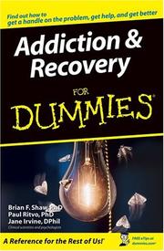 Front cover of Addiction & recovery for dummies by Brian F. Shaw