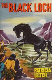 Front cover of The black loch by Patricia Leitch
