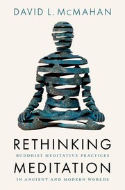Cover of Rethinking Meditation by David L. McMahan