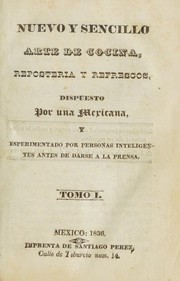 Front cover of Nuevo y sencillo arte de cocina, reposteria y refrescos by Antonia Carrillo