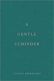 Front cover of A Gentle Reminder by Bianca Sparacino