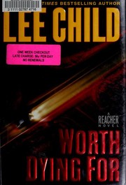 Cover of Worth Dying For by Lee Child