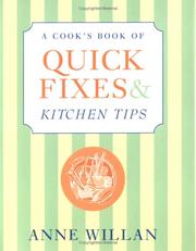 Front cover of A cook's book of quick fixes and kitchen tips by Willan, Anne.