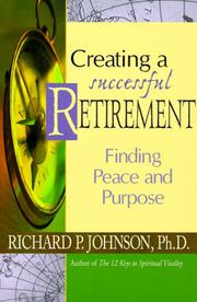 Cover of Creating a Successful Retirement by Richard P. Johnson
