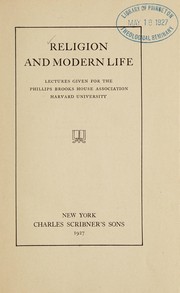Front cover of Religion and modern life by Phillips Brooks House Association, Harvard University.