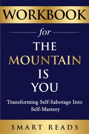 Cover of Workbook for the Mountain Is You by Smart Reads