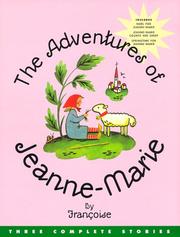 Cover of The adventures of Jeanne-Marie by Françoise