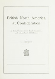 Cover of British North America at Confederation by Donald Grant Creighton