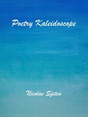 Cover of Poetry Kaleidoscope by Nicolae Sfetcu