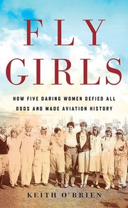 Cover of Fly girls by Keith O'Brien