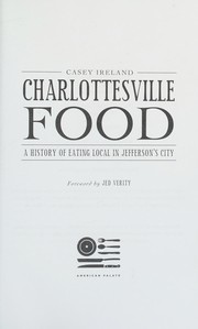 Front cover of Charlottesville food by Casey Ireland