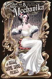 Front cover of Lady Mechanika, Vol. 5 by M. M. Chen