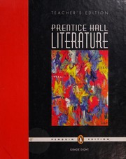 Front cover of Prentice Hall Literature -- Grade Eight by Kate Kinsella