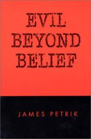 Front cover of Evil Beyond Belief (Contemporary Perspectives on Philosophy of Religion) by James Petrik