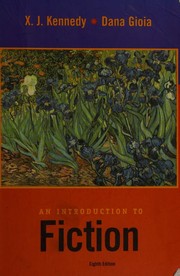 Front cover of An Introduction to Fiction -- Eighth Edition by X. J. Kennedy