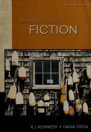 Front cover of An introduction to fiction -- Tenth Edition by X. J. Kennedy