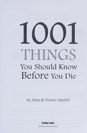 Front cover of 1001 things you should know before you die by Allan Ansdell