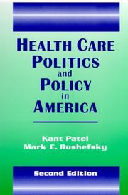 Front cover of Health Care Politics and Policy in America by Mark E. Rushefsky