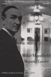 Front cover of Mike Mansfield, Majority Leader by Francis R. Valeo