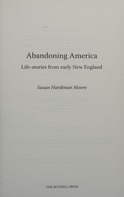 Front cover of Abandoning America by Susan Hardman Moore