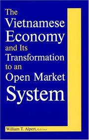 Front cover of The Vietnamese economy and its transformation to an open market system by William T. Alpert
