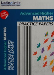 Front cover of CfE Advanced Higher Maths Practice Papers for SQA Exams by Leckie and Leckie and Leckie