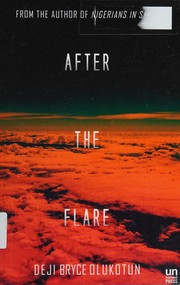 Cover of After the flare by Deji Bryce Olukotun