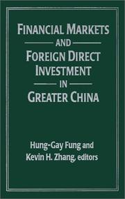 Cover of Financial Markets and Foreign Direct Investment in Greater China by Hung-Gay Fung