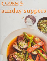 Cover of All-time best Sunday suppers by America's Test Kitchen (Firm)