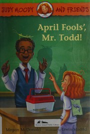 Front cover of April Fools', Mr. Todd! by Megan McDonald