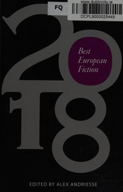 Front cover of Best European Fiction 2018 by Alex Andriesse