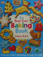 Cover of Best Ever Baking Book by Jane Bull