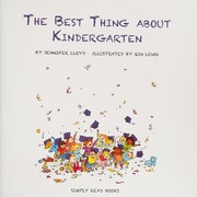 Front cover of The best thing about kindergarten by Jennifer Lloyd