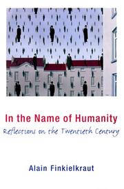 Cover of In the Name of Humanity by Alain Finkielkraut