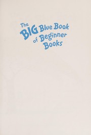 Front cover of The big blue book of Beginner books by P. D. Eastman