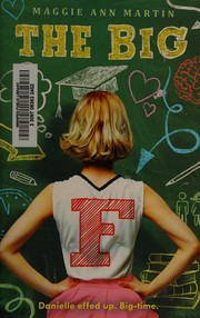 Front cover of The big F by Maggie Ann Martin